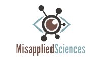 Misapplied Sciences